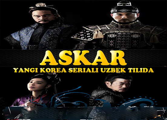 "ASKAR" (YANGI KOREA SERIALI / O'ZBEK TILIDA) 2013