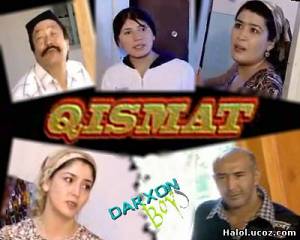 "QISMAT" (O'zbek Film)