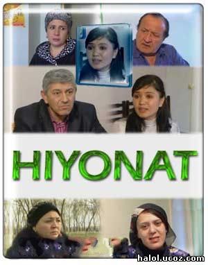 Hiyonat (2010) O'zbek Film