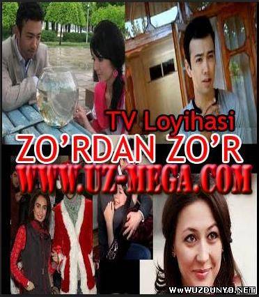 "ZO'RDAN ZO'RI" TV Loyihasi (O'zbek Kino olami yutuqlari)
