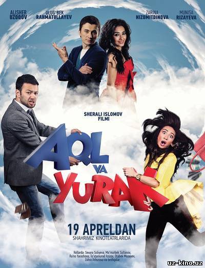 Aql va Yurak (Yangi Uzbek Film 2013) Soundtreck