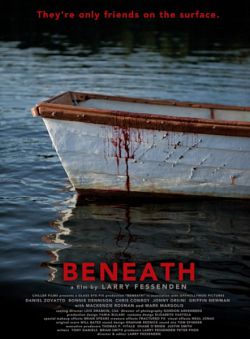 Омут / Внизу / Beneath (2013)