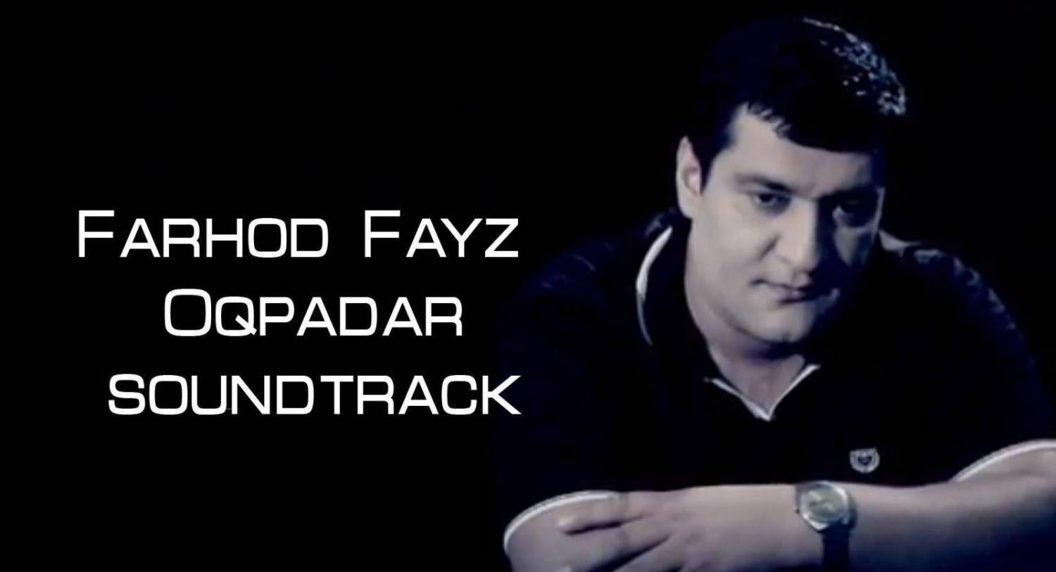 FARHOD FAYZ - OQPADAR (2013)